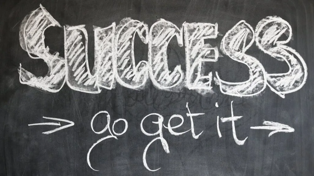 motivational poster saying "success - go get it"